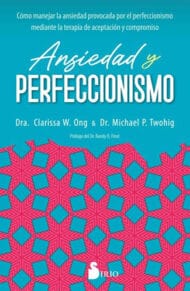 Ansiedad y perfeccionismo