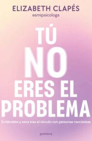 Tú no eres el problema