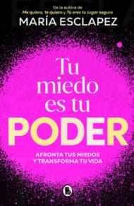 tu miedo es tu poder