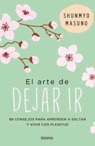 el arte de dejar ir