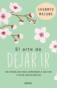 el arte de dejar ir