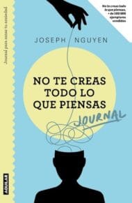 no te creas todo lo que piensas (journal)