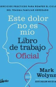 este dolor no es mío (libro de trabajo)