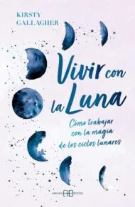 vivir con la luna